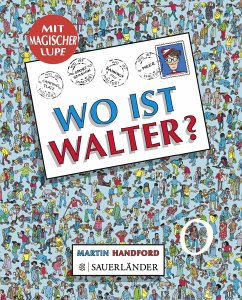 Wo ist Walter? von FISCHER Sauerländer / Sauerländer