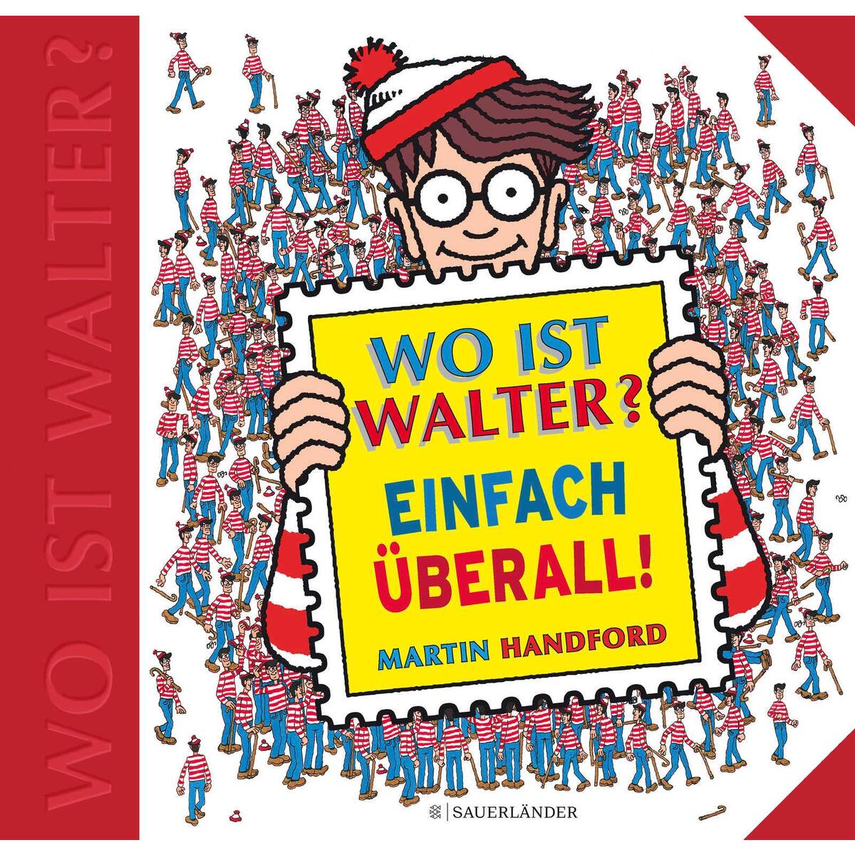 Wo ist Walter? Einfach überall Wo ist Walter? Einfach überall von FISCHER Sauerländer