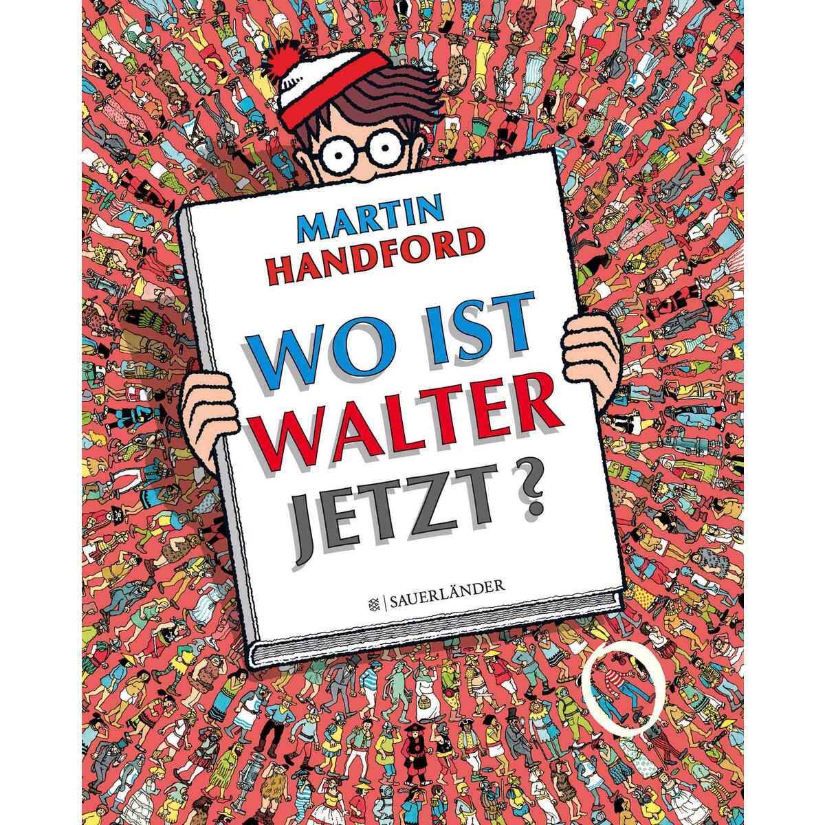 Wo ist Walter jetzt? Wo ist Walter jetzt? von FISCHER Sauerländer