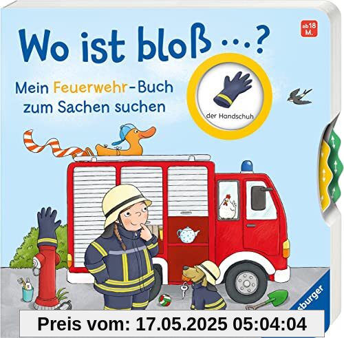 Wo ist bloß...? Mein Feuerwehr-Buch zum Sachen suchen