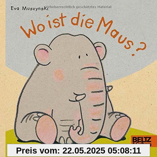 Wo ist die Maus?: Vierfarbiges Pappbilderbuch