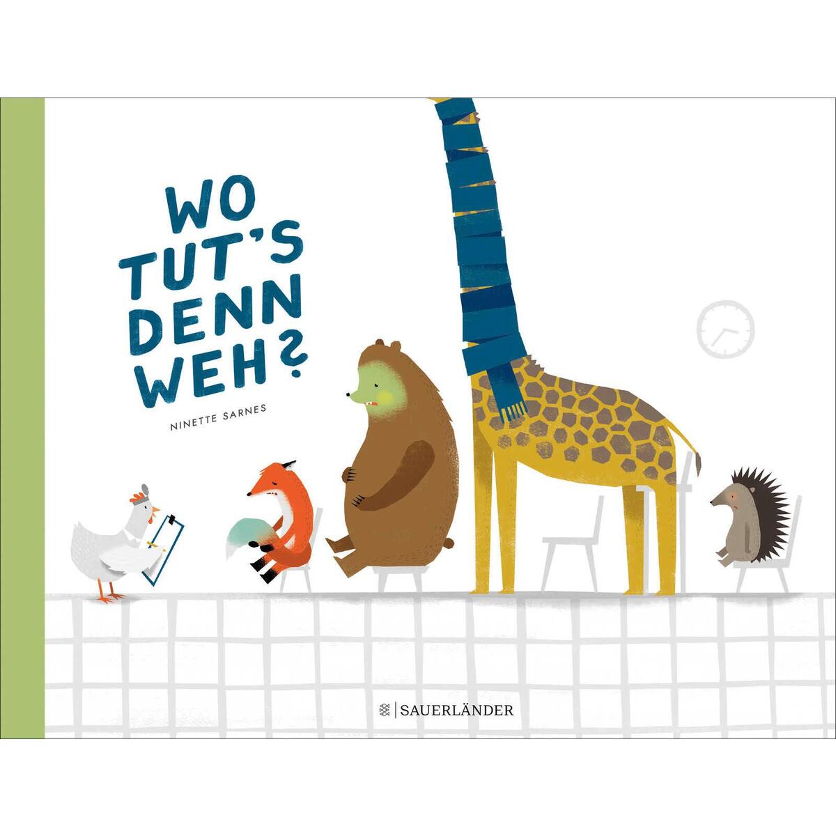 Wo tut&#039;s denn weh? von FISCHER Sauerländer
