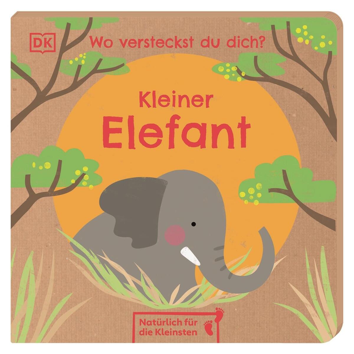 Wo versteckst du dich? Kleiner Elefant Wo versteckst du dich? Kleiner Elefant von Dorling Kindersley Verlag