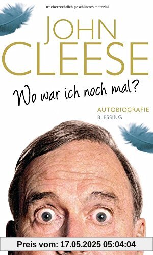 Wo war ich noch mal?: Autobiografie