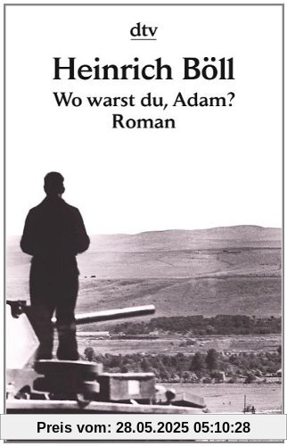 Wo warst du, Adam?: Roman Wo warst du, Adam?: Roman