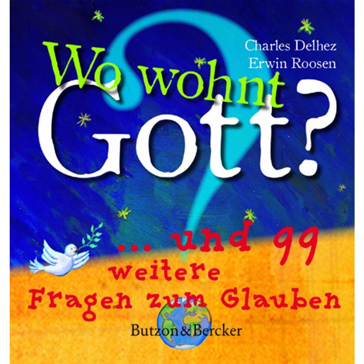 Wo wohnt Gott? (1 Stück) von Butzon und Bercker