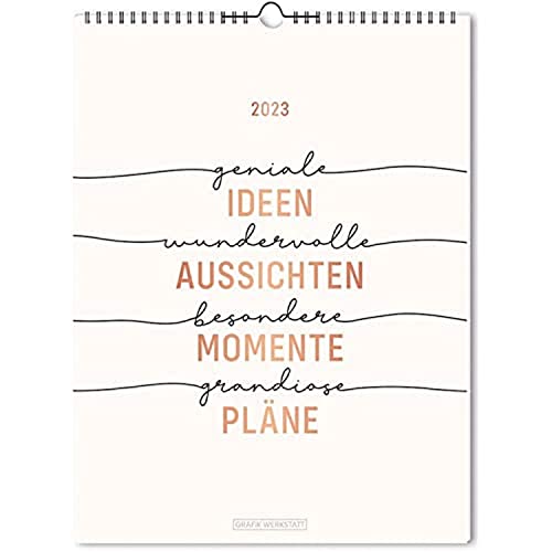 Wochenkalender 2023 "Ideen - Aussichten - Momente": Wochenkalender LETTERART von Grafik-Werkstatt