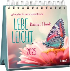 Wochenkalender 2025: Lebe leicht von bene! Verlag