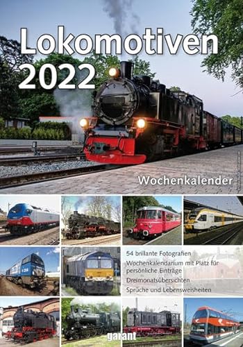 Wochenkalender Lokomotiven 2022 von garant Verlag