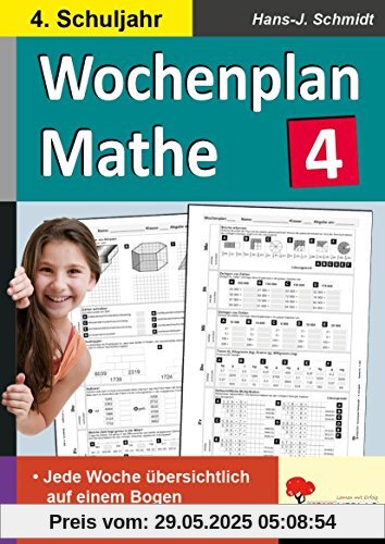 Wochenplan Mathe 4. Schuljahr: Jede Woche übersichtlich auf einem Bogen Wochenplan Mathe 4. Schuljahr: Jede Woche übersichtlich auf einem Bogen
