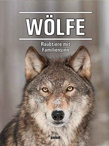Wölfe Bildband von garant Verlag