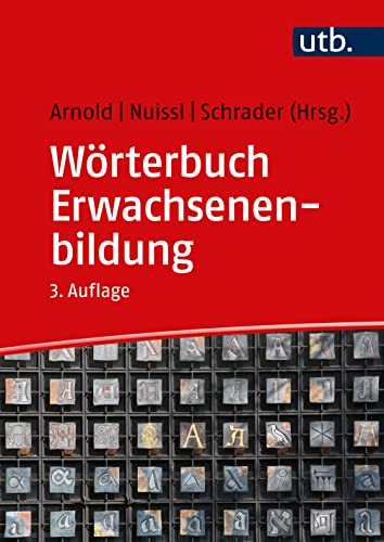 Wörterbuch Erwachsenenbildung Wörterbuch Erwachsenenbildung