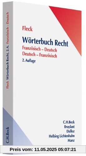 Wörterbuch Recht: Französisch-Deutsch/Deutsch-Französisch