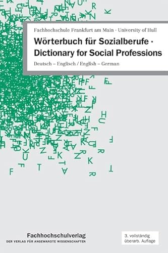 Wörterbuch für Sozialberufe · Dictionary for Social Professions: Deutsch – Englisch / English – German