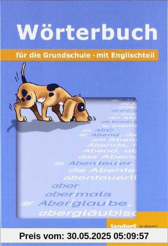 Wörterbuch für die Grundschule: mit Englischteil (flexibler Kartonumschlag)