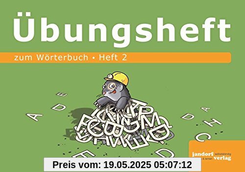 Wörterbuchübungsheft 2 (zum Wörterbuch 19x16cm): ab Klasse 3