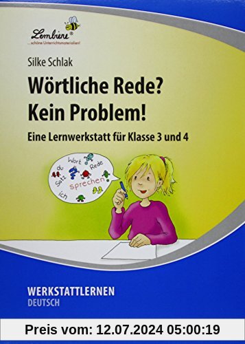 Wörtliche Rede? Kein Problem!: Grundschule, Deutsch, Klasse 3-4