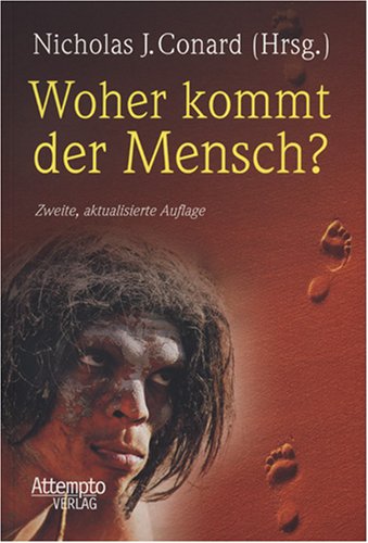 Woher kommt der Mensch? von Attempto