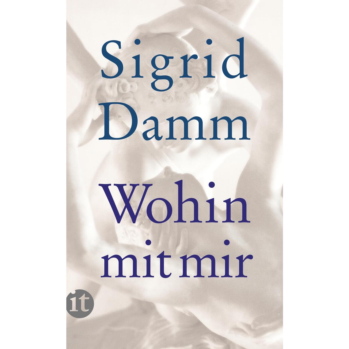 Wohin mit mir von Insel Verlag GmbH