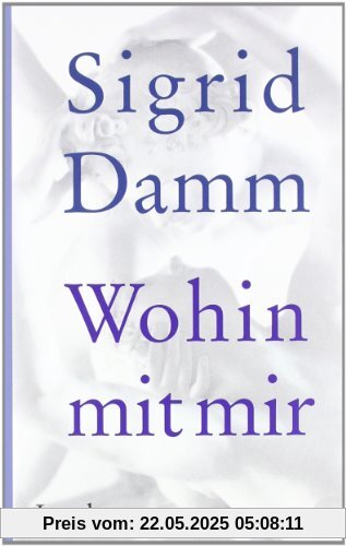 Wohin mit mir