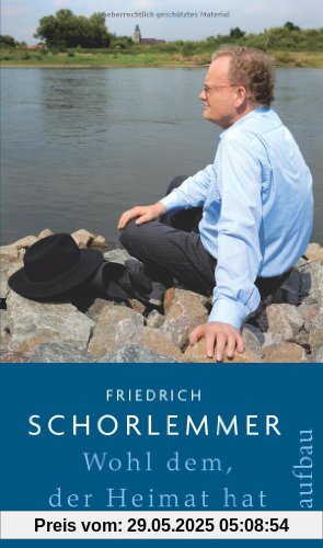 Wohl dem, der Heimat hat