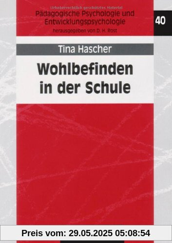 Wohlbefinden in der Schule Wohlbefinden in der Schule