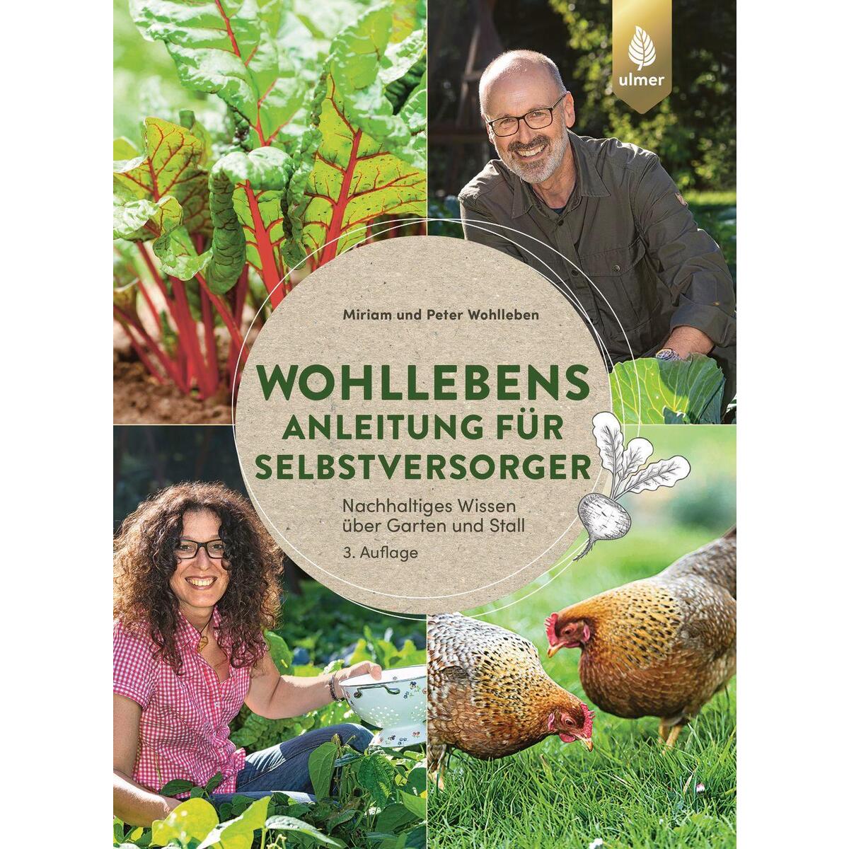 Wohllebens Anleitung für Selbstversorger Wohllebens Anleitung für Selbstversorger von Ulmer Eugen Verlag
