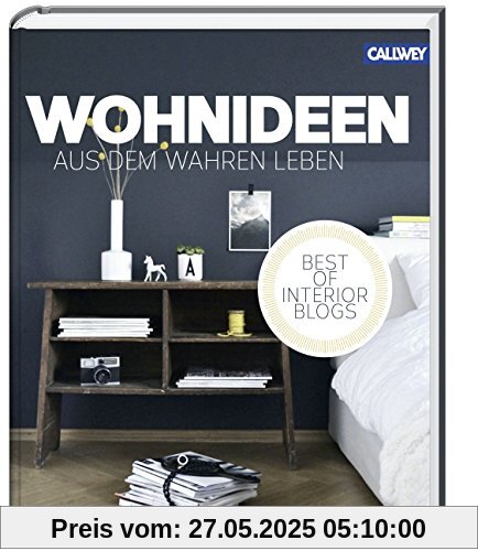 Wohnideen aus dem wahren Leben - Best of Interior Blogs