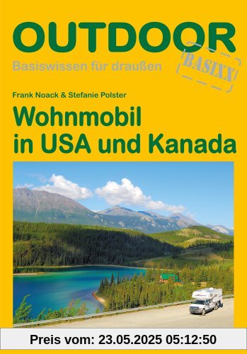 Wohnmobil in USA und Kanada