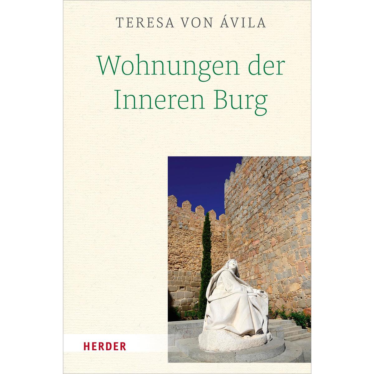 Wohnungen der Inneren Burg von Herder Verlag GmbH