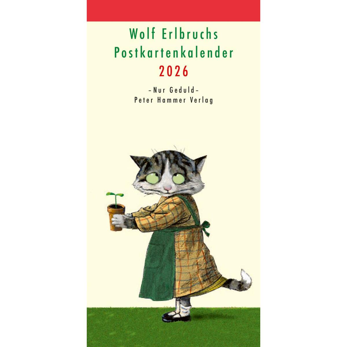 Wolf Erlbruchs Postkartenkalender 2026 Wolf Erlbruchs Postkartenkalender 2026 von Peter Hammer Verlag GmbH
