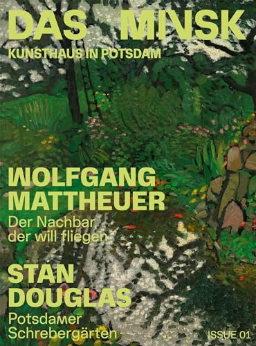 Wolfgang Mattheuer / Stan Douglas: Der Nachbar, Der Will Fliegen / Potsdamer Schrebergarten (Zeitgenössische Kunst) von Hatje Cantz