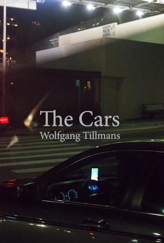Wolfgang Tillmans. The Cars von Walther Konig Verlag