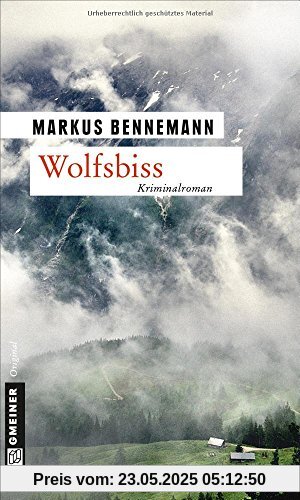 Wolfsbiss: Kriminalroman Wolfsbiss: Kriminalroman