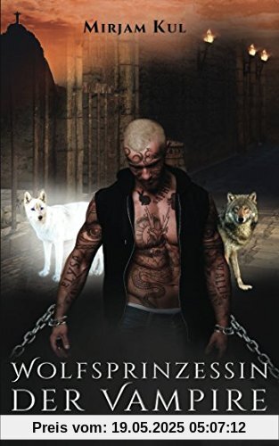 Wolfsprinzessin der Vampire: Der Brudermord (Buch 5)