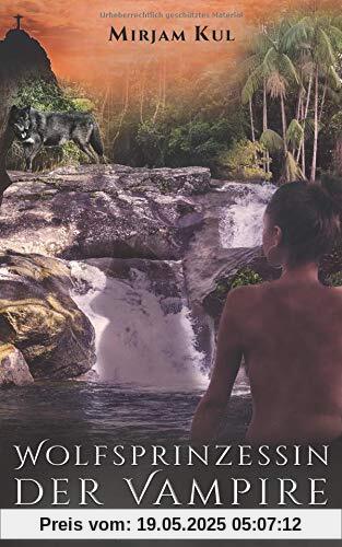 Wolfsprinzessin der Vampire: Die Zwangsheirat (Buch 6)