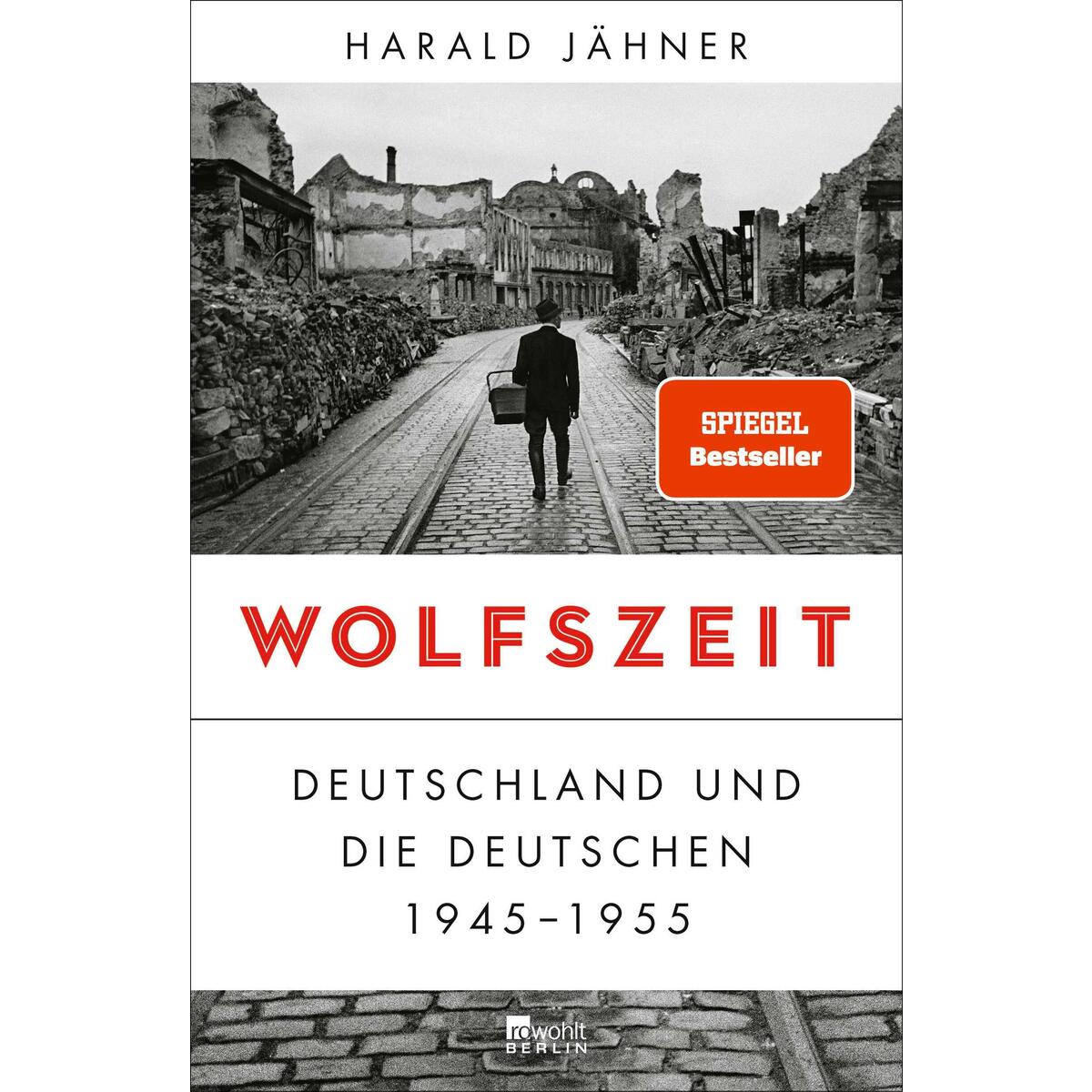 Wolfszeit Wolfszeit von Rowohlt Verlag