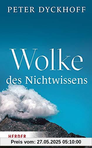 Wolke des Nichtwissens: Eintauchen in geistliches Leben