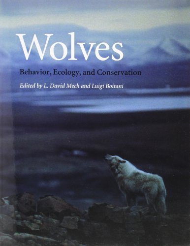 Wolves: Behavior, Ecology and Conservation
