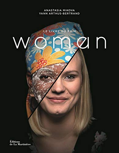 Woman: Le Livre du film von La Martinière