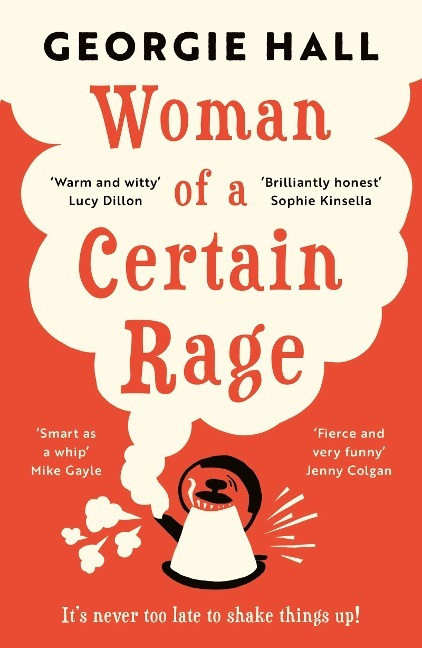 Woman of a Certain Rage Woman of a Certain Rage