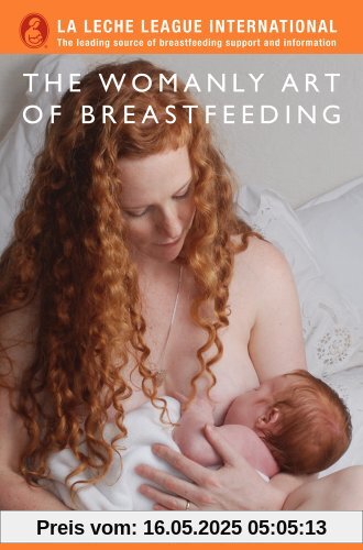 Womanly Art of Breastfeeding