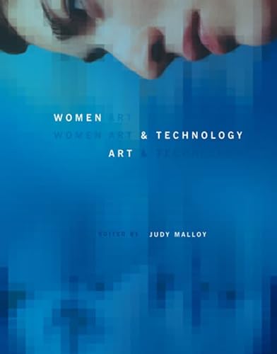 Women, Art, and Technology (Leonardo) von MIT Press