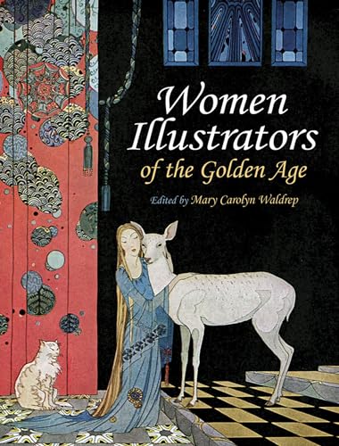 Women Illustrators of the Golden Age (Dover Fine Art, History of Art) von Dover Publications