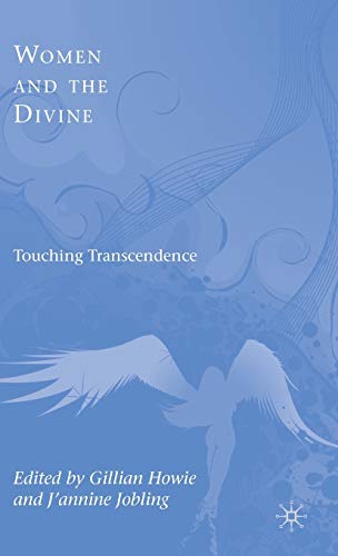Women and the Divine: Touching Transcendence von MACMILLAN