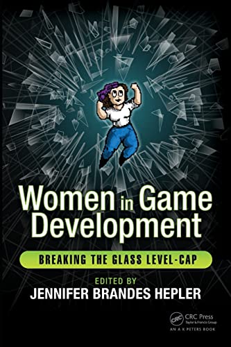 Women in Game Development: Breaking the Glass Level-Cap
