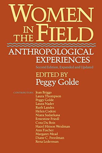 Women in the Field: Anthropological Experiences von University of California Press