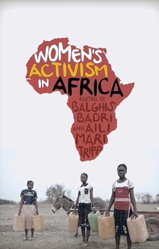 Women's Activism in Africa: Struggles for Rights and Representation von Zed Books