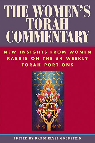 Women's Torah Commentary: New Insights from Women Rabbis on the 54 Weekly Torah Portions