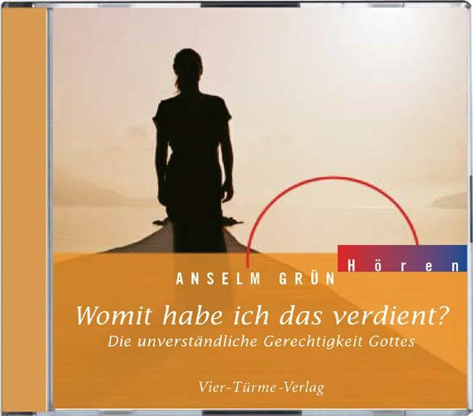 Womit habe ich das verdient? - CD: Die unverständliche Gerechtigkeit Gottes. Hörbuch mit Instr... Womit habe ich das verdient? - CD: Die unverständliche Gerechtigkeit Gottes. Hörbuch mit Instr...